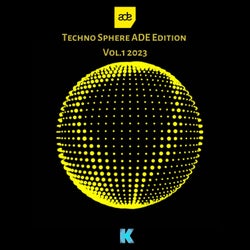 Techno Sphere ADE Edition, Vol. 1 2023