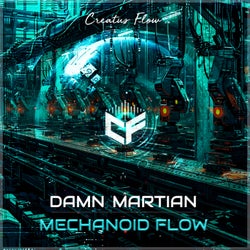 Mechanoid Flow