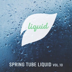 Spring Tube Liquid, Vol.10