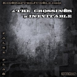 The Crossings / Inevitable