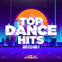 Top Dance Hits 2021