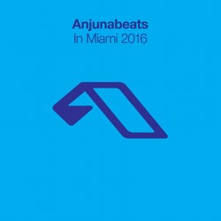 Anjunabeats In Miami 2016