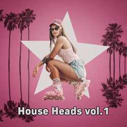 HOUSE HEADS VOL.1