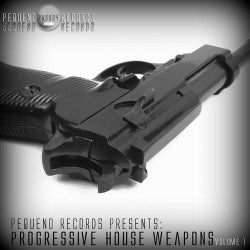 Progressive House Weapons (Volume 1)