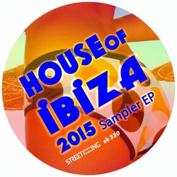 House of Ibiza 2015 Sampler EP