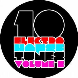 10 Electro House Tunes, Vol. 5