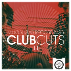 Milk & Sugar Club Cuts, Vol. 11