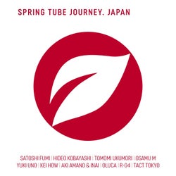 Spring Tube Journey. Japan