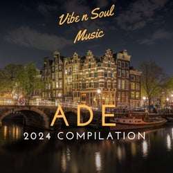 ADE 2024 Compilation