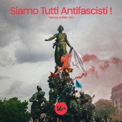 Siamo Tutti Antifascisti, Vol. I