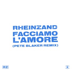 Facciamo L'Amore (Pete Blaker Remix)