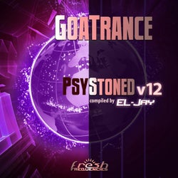 GoaTrance PsyStoned, Vol. 12 (Album DJ Mix Version)