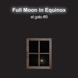 Full Moon in Equinox