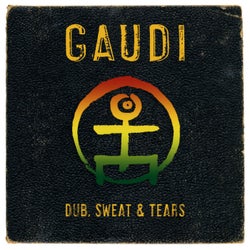 Dub, Sweat & Tears