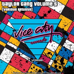 Taylor Gang, Vol. 5