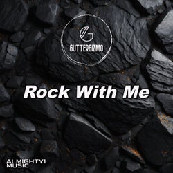 Rock With Me