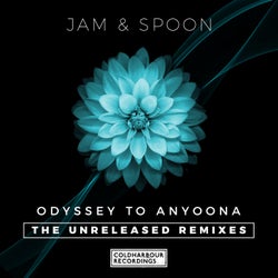 Odyssey to Anyoona - The Unreleased Remixes