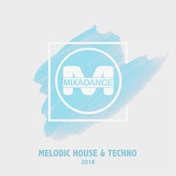 Mixadance Fm - Melodic House and Techno 2018