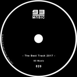 The Best Track 2017 By: 93 Music