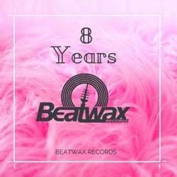 Best of 8 Years Beatwax Records