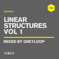 238W Presents Linear Structures Vol.1 Greyloop