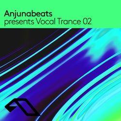 Anjunabeats presents Vocal Trance 02 (DJ Mix)