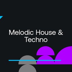 Closing Essentials 2022: Melodic H&T