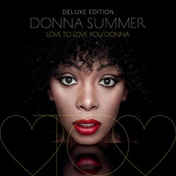 Love To Love You Donna (Deluxe Edition)