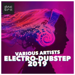 Electro-Dubstep 2019