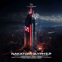 Nakatomi Glyph E.P