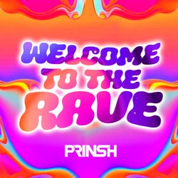 Welcome To The Rave (Extended Mix)