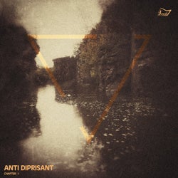 Anti Diprisant ; Chapter I