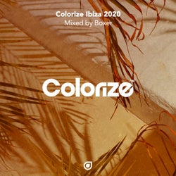 Colorize Ibiza 2020, mixed by Boxer