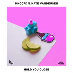 Hold You Close