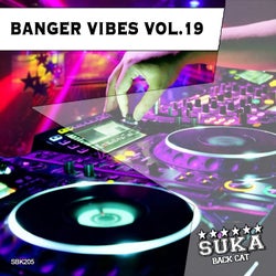 Banger Vibes, Vol. 19