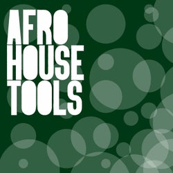 Afro House Tools