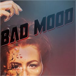 Bad Mood