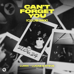 Can't Forget You (Club Mix) (Extended Mix)