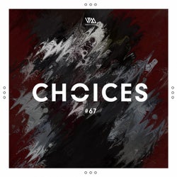 Variety Music pres. Choices Vol. 67