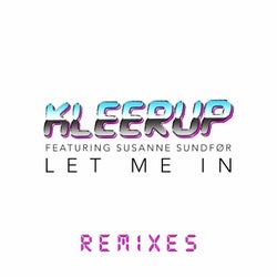 Let Me In - Remixes