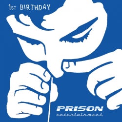 Prison Entertainment 1st Birthday Selection