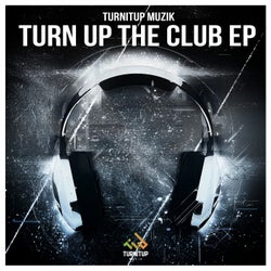 Turn Up The Club EP