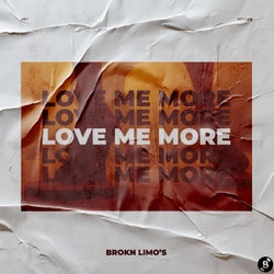 Love Me More