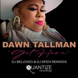 Get Here (DJ Beloved & DJ Spen Remixes)