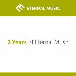 2 Years of Eternal Music