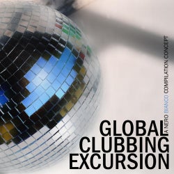 Global Clubbing Excursion 01