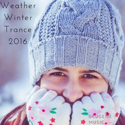 Weather Winter Trance 2016