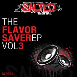 The Flavor Saver EP Vol. 3