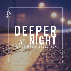 Deeper At Night Vol. 63