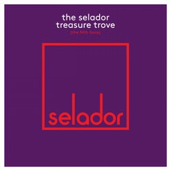 The Selador Treasure Trove (The Fifth Force)